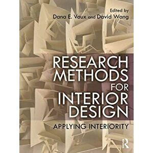 Research Methods for Interior Design. Applying Interiority, Paperback - *** imagine