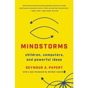 Mindstorms (Revised). Children, Computers, And Powerful Ideas, Paperback - Seymour A. Papert imagine