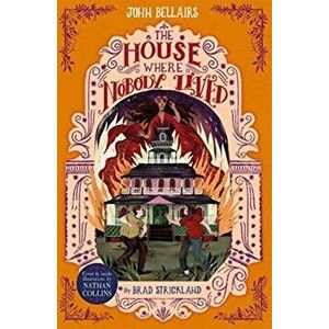 The House with a Clock in Its Walls, Paperback imagine