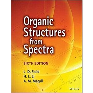 Organic Structures from Spectra, Paperback - A. M. Magill imagine
