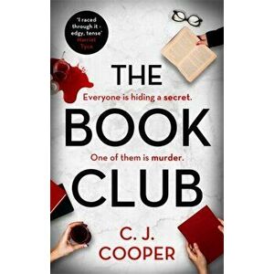 Book Club. A gripping psychological thriller that twists and turns, Paperback - C. J. Cooper imagine