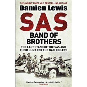SAS Band of Brothers, Hardback - Damien Lewis imagine