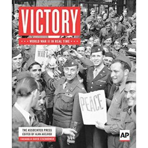 Victory: World War II in Real Time, Hardcover - *** imagine