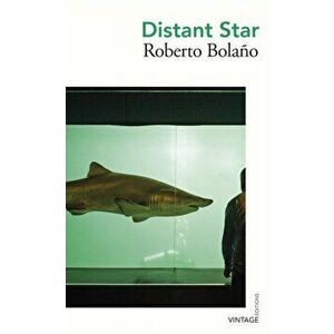 Distant Star, Paperback - Roberto Bolano imagine