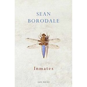 Inmates, Paperback - Sean Borodale imagine