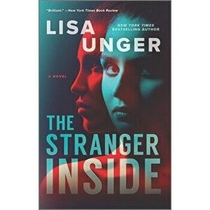The Stranger Inside, Paperback - Lisa Unger imagine