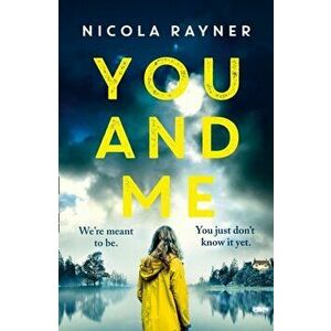 You and Me, Paperback - Nicola Rayner imagine