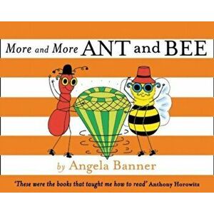 More and More Ant and Bee, Hardback - Angela Banner imagine