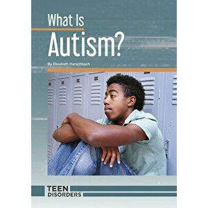 What Is Autism?, Hardcover - Elisabeth Herschbach imagine