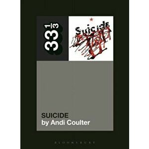 Suicide's Suicide, Paperback - Andi Coulter imagine