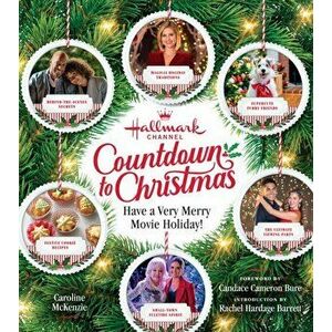 Hallmark Countdown to Christmas. Have a Very Merry Hallmark Movie Holiday, Hardback - Caroline Mckenzie imagine