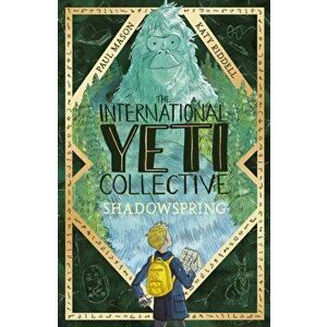 International Yeti Collective: Shadowspring, Paperback - Paul Mason imagine