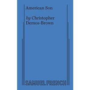 American Son, Paperback - Christopher Demos-Brown imagine