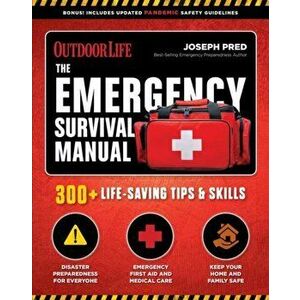 Emergency Survival Manual. 294 Life-Saving Skills, Paperback - Joseph Pred imagine