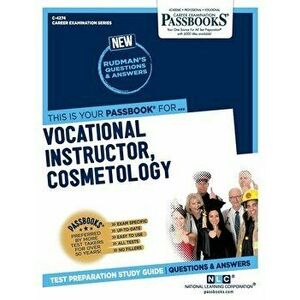 Vocational Instructor, Cosmetology, Paperback - National Learning Corporation imagine