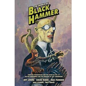 World Of Black Hammer Library Edition Volume 1, Hardback - David Rubin imagine