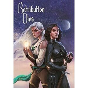 Retribution Dies: Guardians of the Grove Trilogy, Hardcover - Chloe Hodge imagine