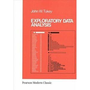 Exploratory Data Analysis (Classic Version), Paperback - John Tukey imagine