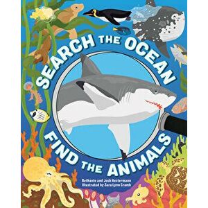 Search the Ocean, Find the Animals, Paperback - Bethanie Hestermann imagine