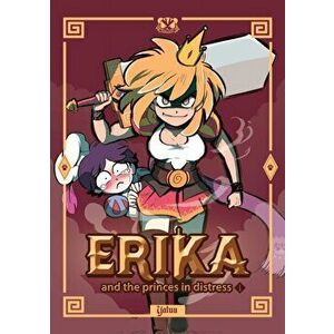 Erika And The Princes In Distress, Paperback - *** imagine