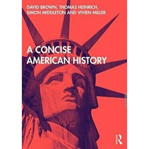 Concise American History, Paperback - Vivien Miller imagine