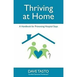 Thriving At Home, Paperback - Dave Tasto imagine