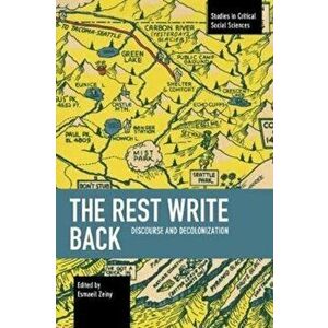 Rest Write Back. Discourse and Decolonization, Paperback - *** imagine