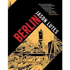 Berlin, Paperback - Jason Lutes imagine