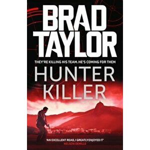 Hunter Killer, Hardback - Brad Taylor imagine