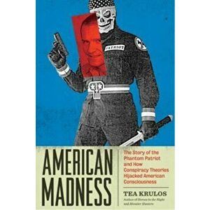American Madness, Paperback - Tea Krulos imagine