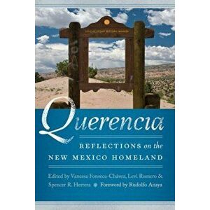 Querencia. Reflections on the New Mexico Homeland, Paperback - *** imagine