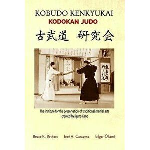 Kobudo Kenkyukai - Kodokan Judo (English), Paperback - *** imagine