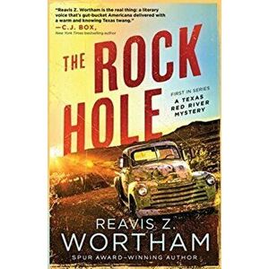 Rock Hole, Paperback - Reavis Z. Wortham imagine