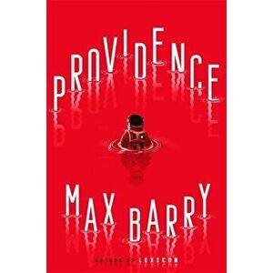 Providence, Hardback - Max Barry imagine