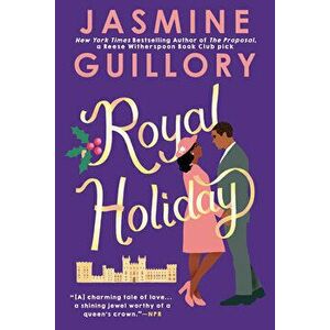Royal Holiday, Paperback - Jasmine Guillory imagine