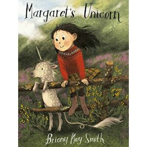 Margaret's Unicorn, Hardcover - Briony May Smith imagine