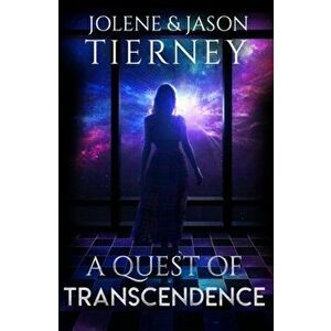 Quest of Transcendence, Paperback - Jason Tierney imagine