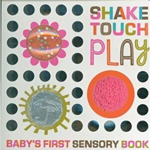 Shake Touch Play, Board book - *** imagine