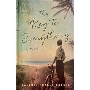 Key to Everything, Hardcover - Valerie Fraser Luesse imagine