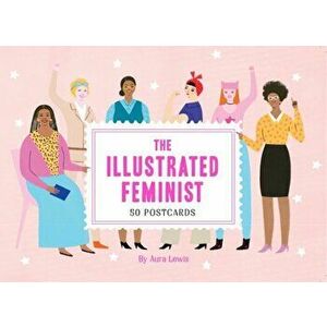 The Illustrated Feminist (Postcard Book): 50 Postcards, Hardcover - Aura Lewis imagine