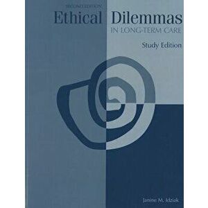 Ethical Dilemmas in Long-Term Care, Paperback - Janine M. Idziak imagine