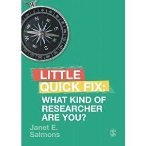 What Kind of Researcher Are You?. Little Quick Fix, Paperback - Janet Salmons imagine