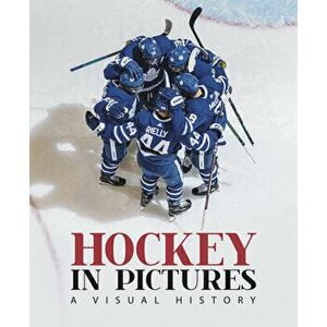 Hockey in Pictures, Hardcover - Chris Caulfield imagine
