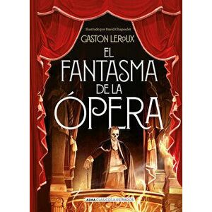 El Fantasma de la Opera, Hardcover - Gaston LeRoux imagine