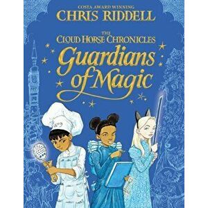 Guardians of Magic, Paperback - Chris Riddell imagine