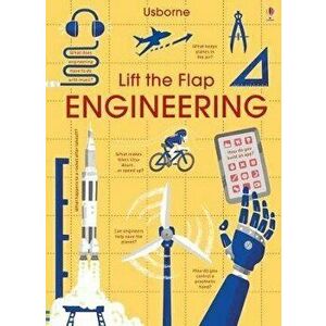 Lift-the-Flap Engineering, Board book - Rose Hall imagine