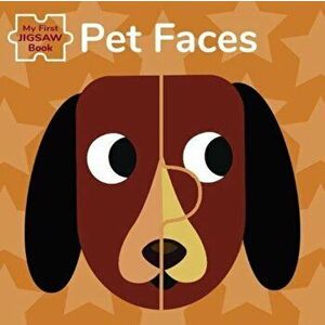 Pet Faces: My First Jigsaw Book, Board book - *** imagine