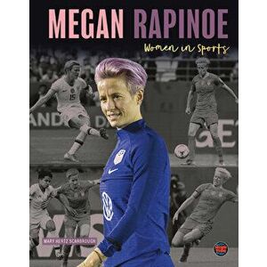 Megan Rapinoe, Paperback - Mary Hertz Scarbrough imagine