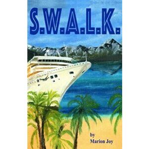 S.W.A.L.K., Paperback - Marion Joy imagine