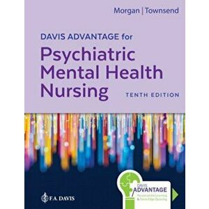 Davis Advantage for Psychiatric Mental Health Nursing, Hardcover - Karyn I. Morgan imagine